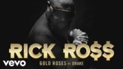 Rick Ross- Gold Roses (Audio) ft. Drake
